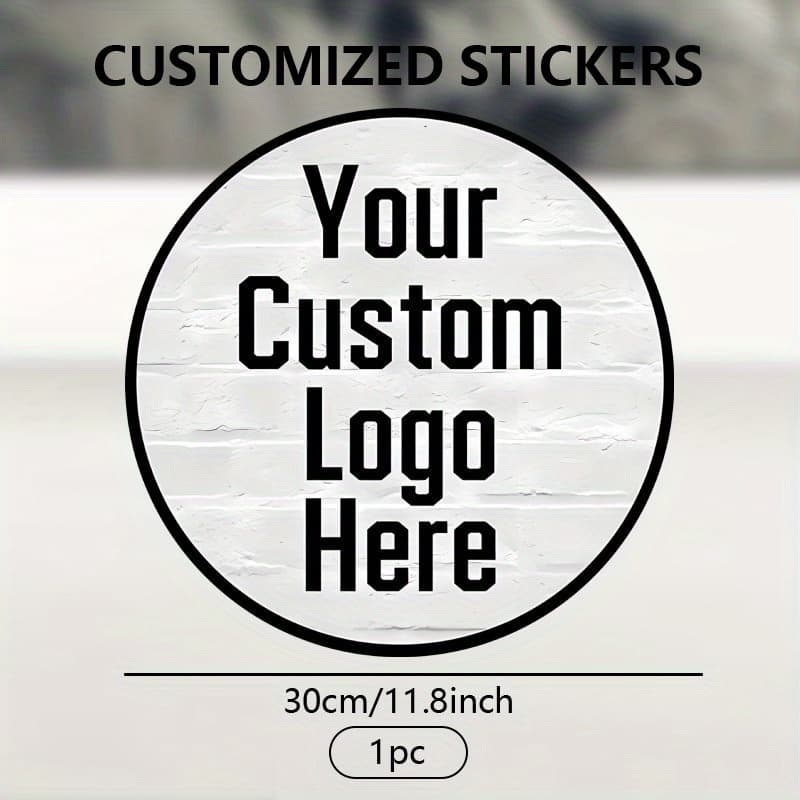[custom Product](upgraded Version, And Waterproof) 1 Round Custom Sticker 30x30cm 1 Custom Image Personalized Sticker, Ideal For Company Name, Slogan Or Other Informational Images,